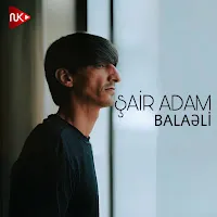 Balaəli — Şair Adam — обложка